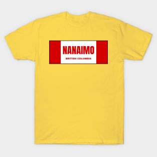 Nanaimo City in Canadian Flag Colors T-Shirt